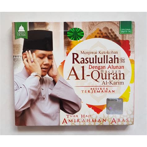 Menjiwai Ketokohan Rasulullah Dengan Alunan Bacaan Al Quran Al Karim