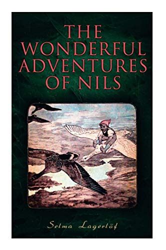 『the Wonderful Adventures Of Nils』｜感想・レビュー 読書メーター