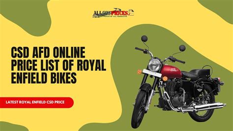 Royal Enfield In AFD CSD Canteen Online Portal Price Dealer List 2023 PDF