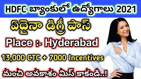 HDFC Bank Jobs 2021 In Hyderabad HDFC Bank Jobs For Freshers