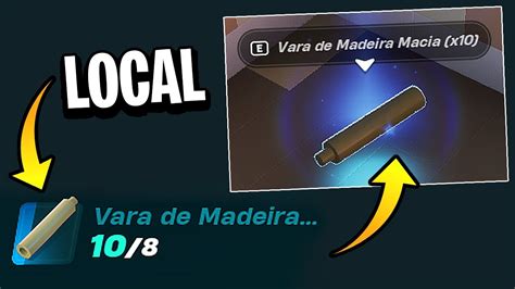 COMO ENCONTRAR VARA DE MADEIRA MACIA NO LEGO FORTNITE LOCAL VARA DE