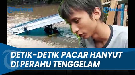 Detik Detik Perahu Tambangan Tenggelam Di Surabaya Pria Kehilangan