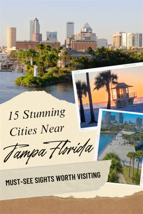 15 Stunning Cities Near Tampa Florida Worth Visiting ...