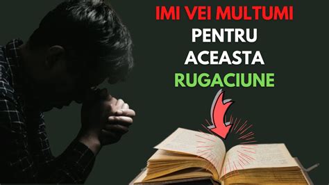 Rugaciune Catre Dumnezeu Tatal Pentru Ajutor In Orice Clipa Youtube