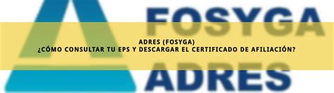 Fosyga ADRES Cómo Consultar y Descargar el Certificado EPS