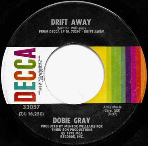 Dobie Gray Drift Away City Stars 1973 Gloversville Pressing Vinyl Discogs