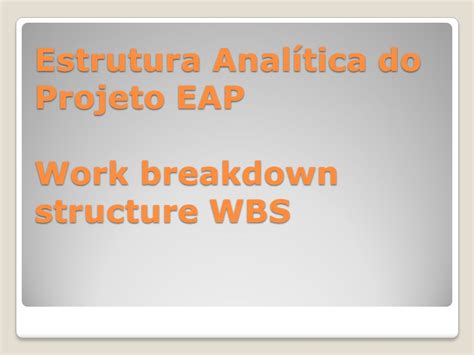 Eap Estrutura Analítica Do Projeto Várias Estruturas