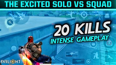 Farlight 84 Solo Vs Squad Gameplay The Excited Solo Vs Squad 20 Kills Intense Gameplay Youtube