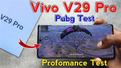 Vivo V29 Pro Pubg Test Vivo V29 Pro Graphics Test Vivo V29 Pro