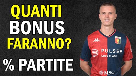 Quanti Bonus Faranno Ancora Al Fantacalcio Analisi Nomi Gol E Assist