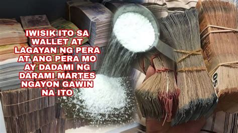 IWISIK ITO SA WALLET AT SA LAGAYAN NG PERA AT ANG PERA MO AY DARAMI NG