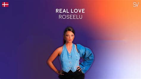 Roseelu Real Love Lyrics Video Youtube