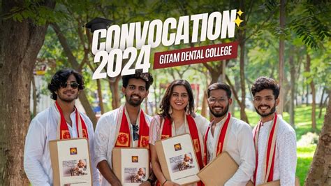 Gitam Dental College Convocation 2024 Go It