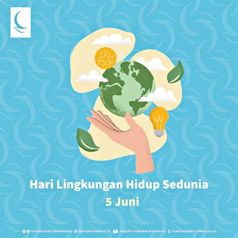 Selamat Hari Lingkungan Hidup Sedunia 5 Juni 2023