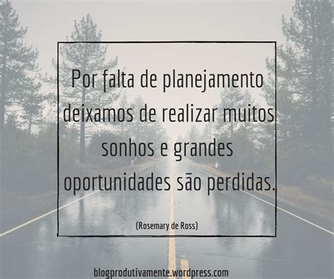 Frases Sobre Planejamento Ideas Frases De Motiva O Curtas