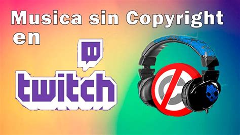 M Sica Sin Copyright Para Twitch Soundtrack By Twitch Youtube