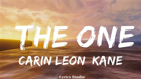 Carin Leon Kane Brown The One Pero No Como Yo Letra Lyrics