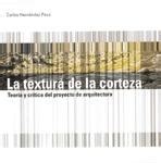 Naos Arquitectura Libros Textura De La Corteza La Teoria Y