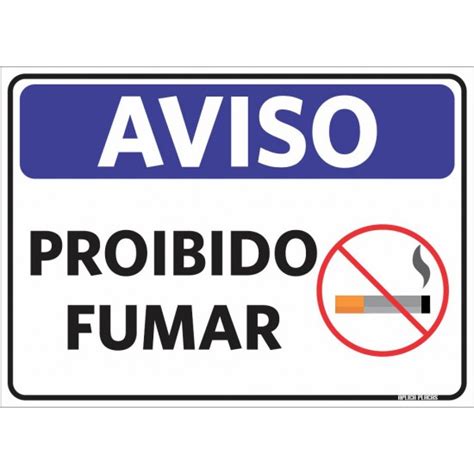 Placa Sinaliza O Aviso Proibido Fumar Aplica Placas Personalizadas