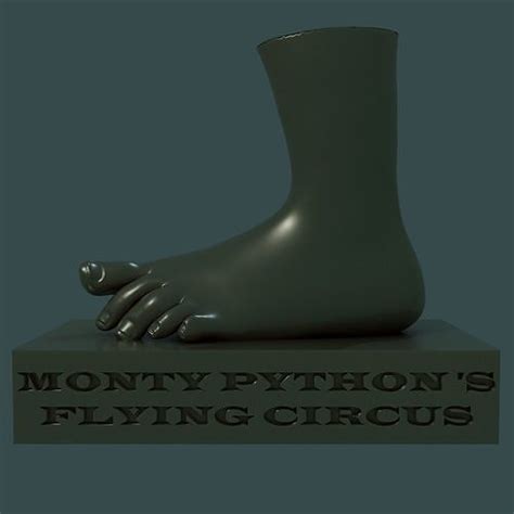 Monty Pythons Flying Circus Foot 3d Model 3d Printable Cgtrader