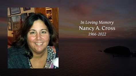 Nancy A Cross Tribute Video