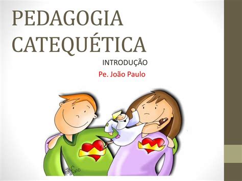 Pdf Pedagogia Catequ Tica Catequese A Catequese