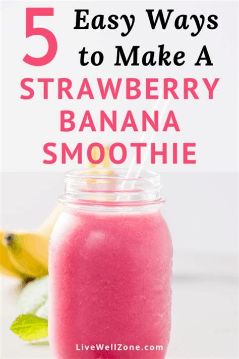 How To Make Strawberry Banana Smoothies Quick Guide Easy Recipes