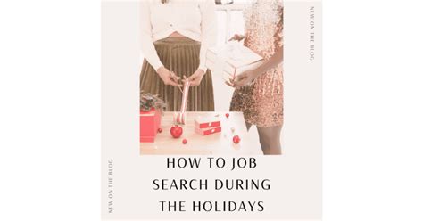 How To Job Search During The Holidays