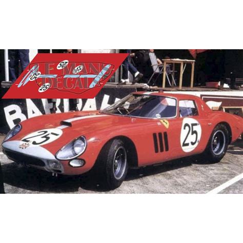 Ferrari 250 GTO '64 - Le Mans 1964 nº25 - LEMANSDECALS