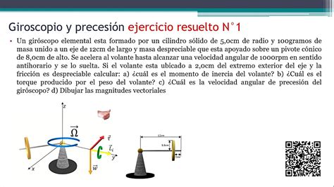 GIROSCOPIO Y PRECESIÓN GIROSCOPO ejercicios N1 calcular la