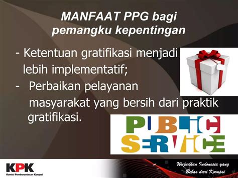 Program Pengendalian Gratifikasi Ppg Ppt