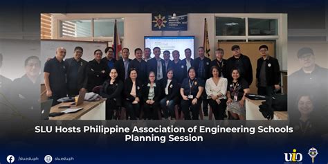 Slu Hosts Philippine Association Of Engineering Schools Planning