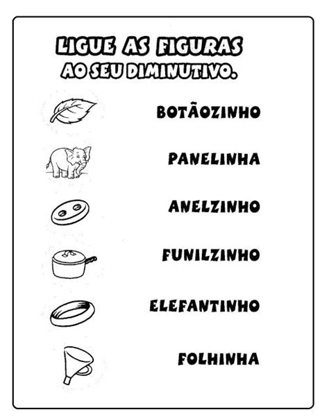 Aumentativo E Diminutivo Atividade Para Trabalhar O Aumentativo E O