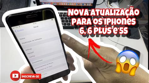 Nova Atualiza O Para Os Iphones Plus E S Iphone S Anos