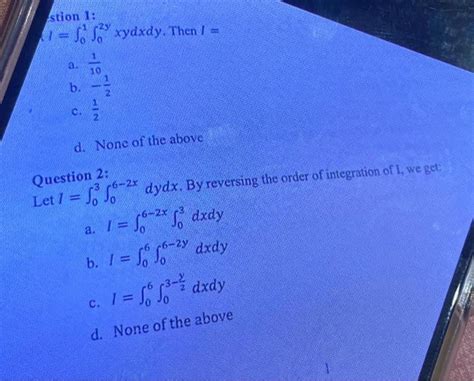 Solved Stion 1 1 Int {0} {1} Int {0} {2 Y} X Y D X