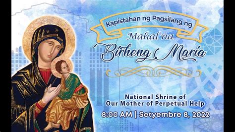 Baclaran Church Live Kapistahan Ng Pagsilang Ng Mahal Na Birheng Maria