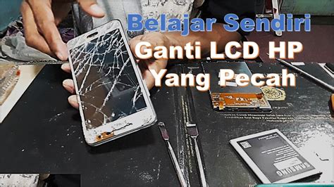 Cara Ganti Layar Hp Samsung J Prime Youtube