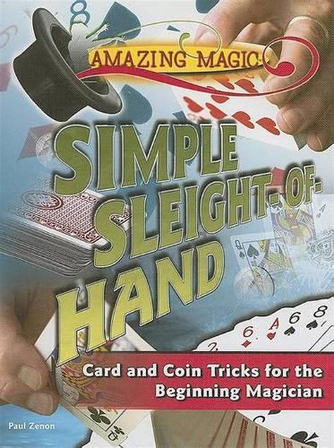 Simple Sleight Of Hand Card And Coin Tricks For The Beginning