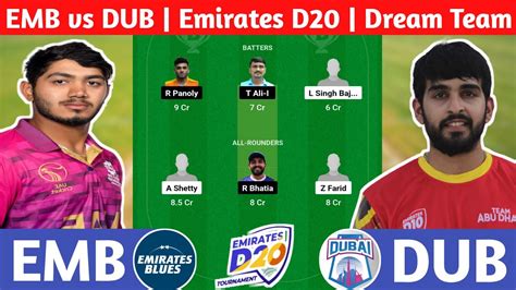 EMB Vs DUB Dream11 Prediction EMB Vs DUB Dream11 Team Emb Vs Dub