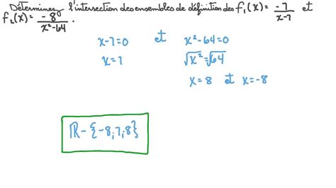 Vidéo question Déterminer l intersection des ensembles de définition