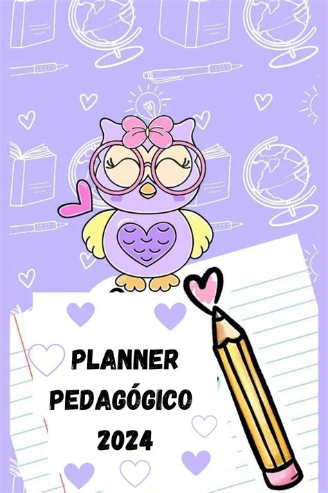 Planner Pedagógico 2024 Orientador educacional Planner Educação