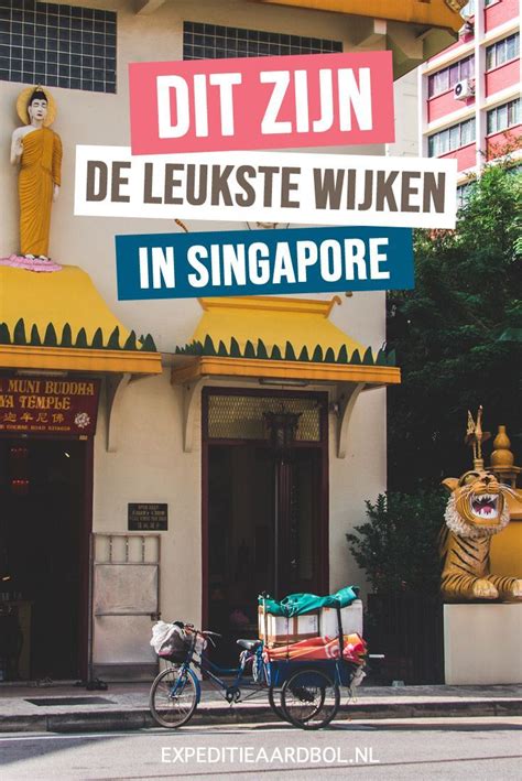 Waar Overnachten In Singapore Dit Zijn De Leukste Wijken In