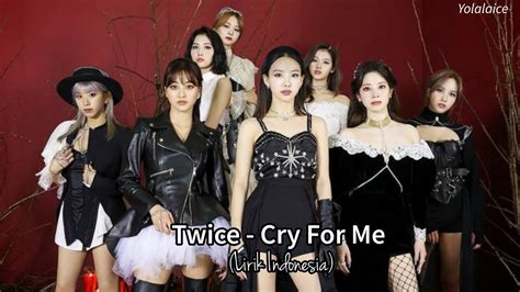 Twice 트와이스 Cry For Me Lirik Terjemahan Youtube