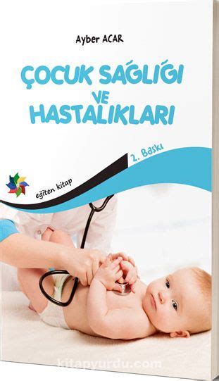 Çocuk Sağlığı ve Hastalıkları kitabını indir PDF ve ePUB e Kitapyeri