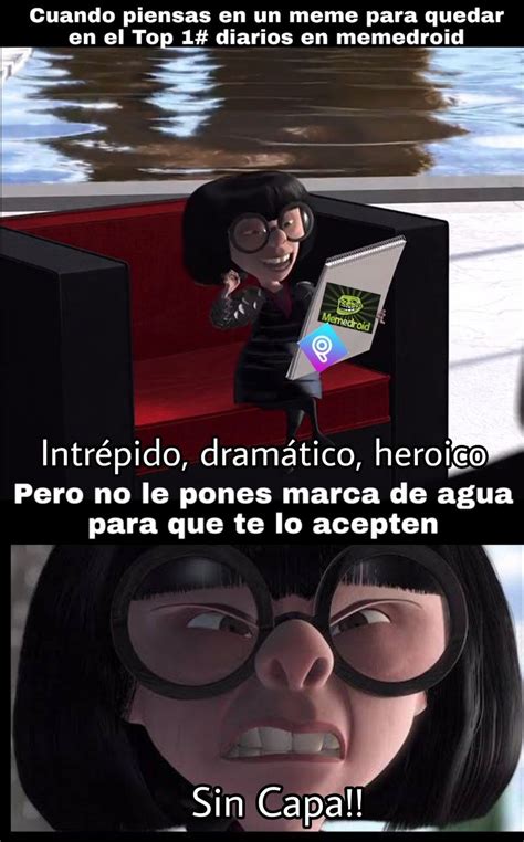 Top memes de edna moda en español Memedroid Memes Memes graciosos