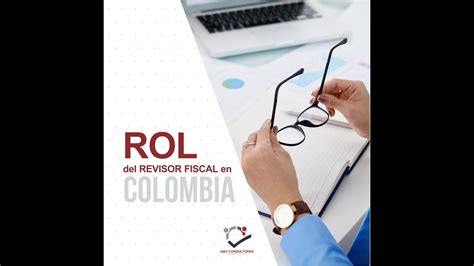 Rol De Un Revisor Fiscal En Colombia YouTube