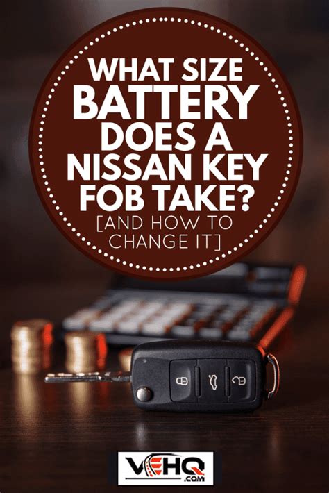 What Size Battery Does A Nissan Key Fob Take? [And How To Change It]