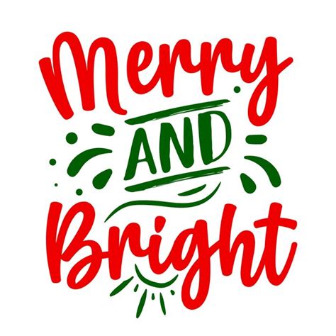 Premium Vector Merry And Bright Lettering Premium Vector Design