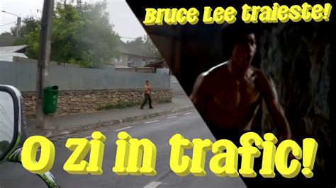 Printre Soferi De Romania Ep O Zi In Trafic Cu Bruce Lee Si Norocul