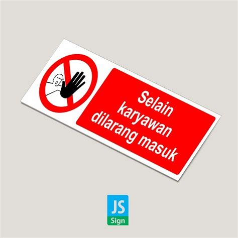 Jual Sticker K3 Safetysign Selain Karyawan Dilarang Masuk Shopee